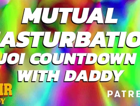 Mutual masturbation audio countdown instructions distance from daddy